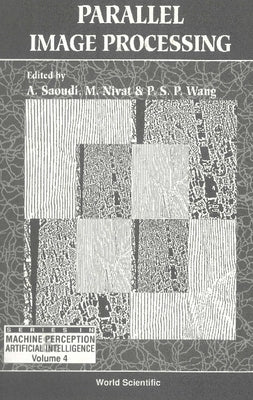 Parallel Image Processing by Nivat, M.