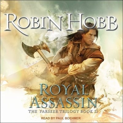 The Farseer: Royal Assassin by Hobb, Robin