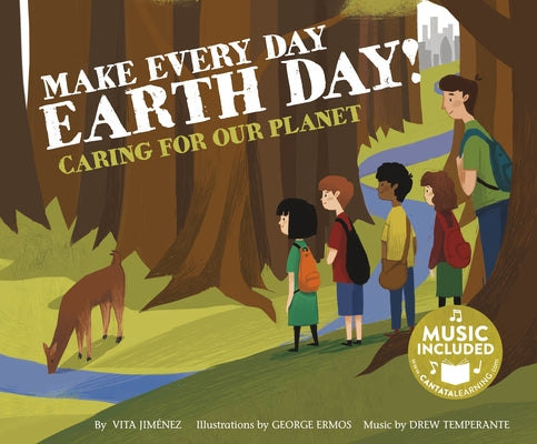 Make Every Day Earth Day!: Caring for Our Planet by Jim駭ez, Vita
