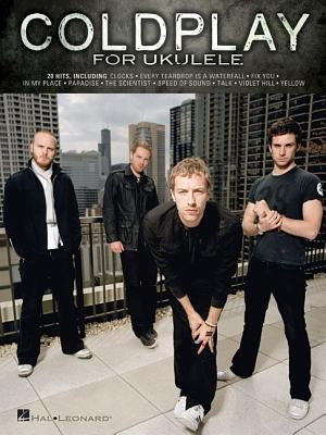 Coldplay for Ukulele by Coldplay