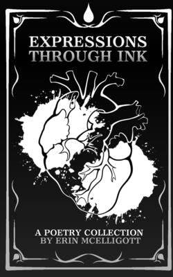 Expressions Through Ink by Pennington, Lilly