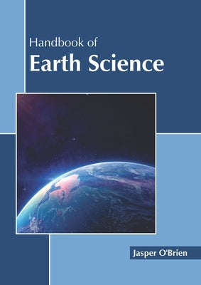 Handbook of Earth Science by O'Brien, Jasper