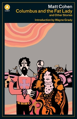 Columbus and the Fat Lady: And Other Stories by Cohen, Matt