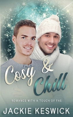 Cosy & Chill by Keswick, Jackie