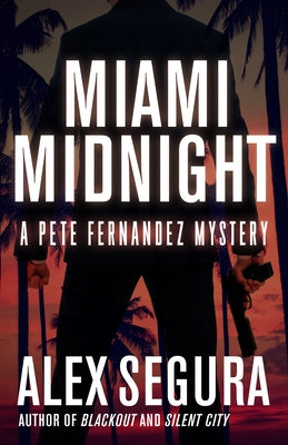 Miami Midnight by Segura, Alex