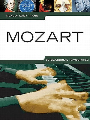 Mozart - Really Easy Piano by Amadeus Mozart, Wolfgang