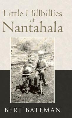 Little Hillbillies of Nantahala by Bateman, Bert