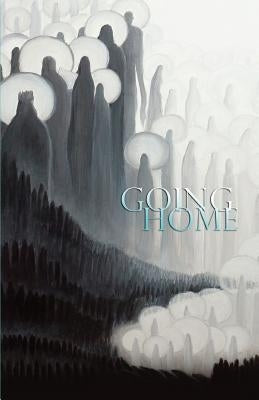 Going Home: Subud Members' Writings About Death and Dying by Williams, Emmanuel