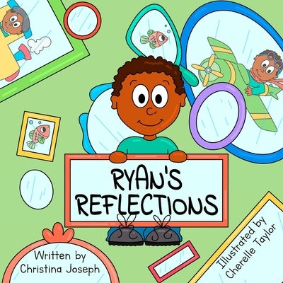 Ryan's Reflections by Joseph, Christina