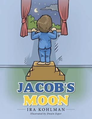 Jacob's Moon by Kohlman, Ira
