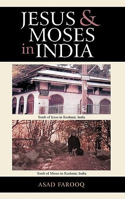 Jesus and Moses in India by Farooq, Asad