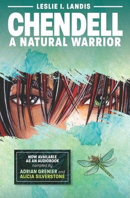 Chendell: A Natural Warrior by Alessandra, Naomi