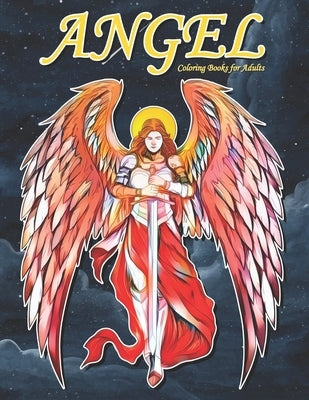 Angel Coloring Books for Adults: A Beautiful Angels Coloring Book for Adults by Coloring, Shut Up