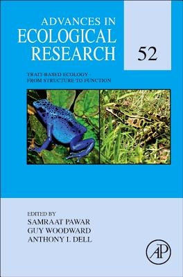 Trait-Based Ecology - From Structure to Function: Volume 52 by Pawar, Samraat