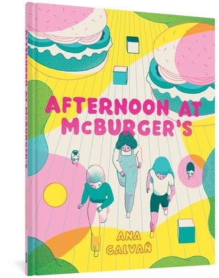 Afternoon at McBurger's by Galvañ, Ana