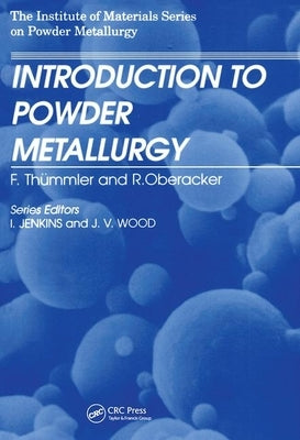 An Introduction to Powder Metallurgy by Thummler, F.