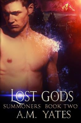 Lost Gods by Yates, A. M.