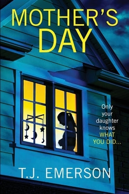 Mother's Day by Emerson, T. J.
