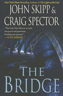 The Bridge by Skipp, John