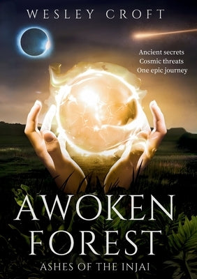 Awoken Forest by Croft, Wesley