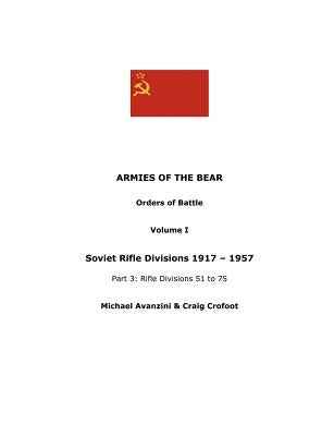 Armies of the Bear Volume 1 Part 3 by Crofoot, Craig