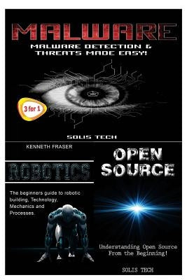 Malware + Robotics + Open Source by Tech, Solis