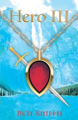 Hero III by Smith, Ben