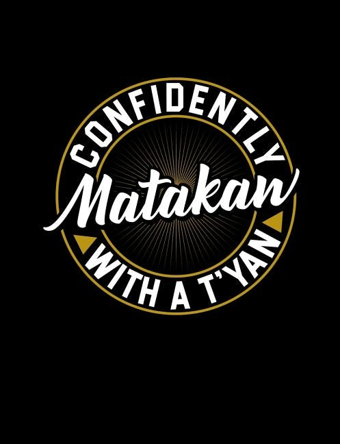 Confidently Matakaw With A T'yan: Funny Filipino Quotes and Pun Themed College Ruled Composition Notebook by Notebooks, Punny
