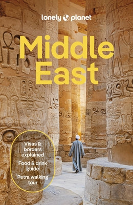 Lonely Planet Middle East 10 by Planet, Lonely