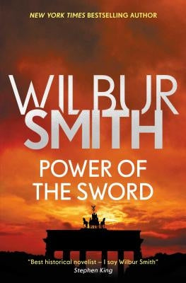 Power of the Sword by Smith, Wilbur