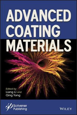Advanced Coating Materials by Li, Liang