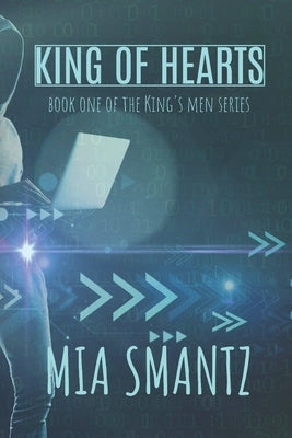 King of Hearts: RH Series by Smantz, Mia