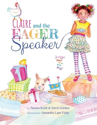 Claire and the Eager Speaker by Keith, Tamara