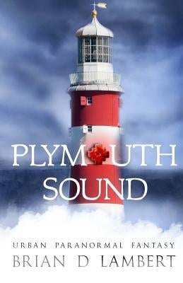 Plymouth Sound by Lambert, Brian D.