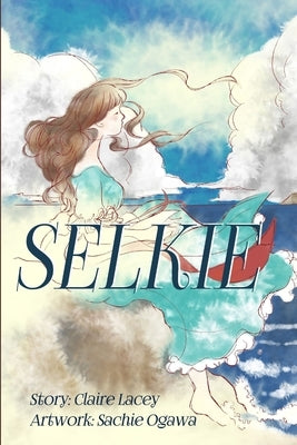 Selkie by Ogawa, Sachie