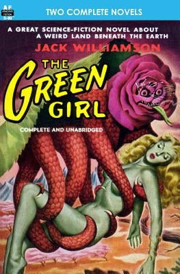 The Green Girl, The, & Robot Peril by Wilcox, Don
