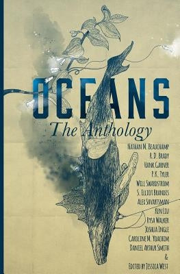 Oceans: The Anthology by Liu, Ken