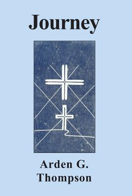 Journey by Thompson, Arden G.
