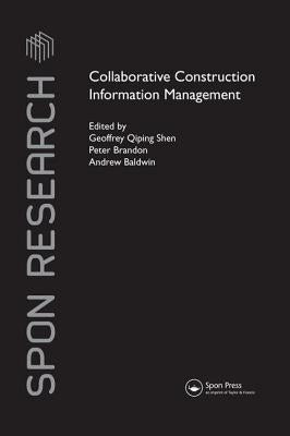 Collaborative Construction Information Management by Shen, Geoffrey
