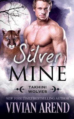 Silver Mine by Arend, Vivian