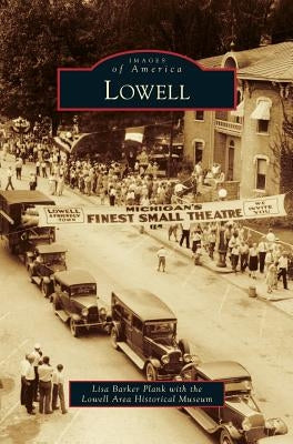 Lowell by Plank, Lisa Barker