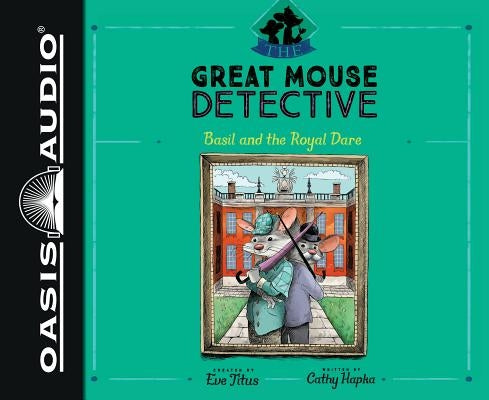Basil and the Royal Dare (Library Edition): Volume 7 by Titus, Eve