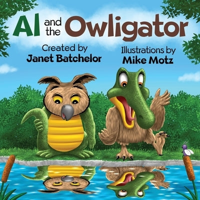 Al and the Owligator by Batchelor, Janet
