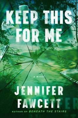 Keep This for Me by Fawcett, Jennifer