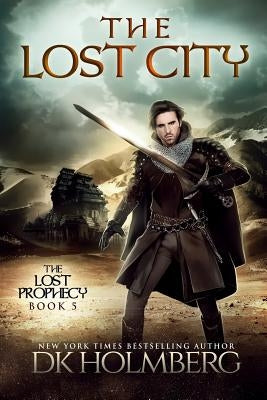 The Lost City by Holmerg, D. K.