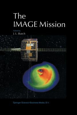 The Image Mission by Burch, James L.