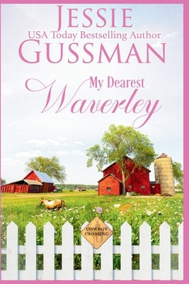 My Dearest Waverly by Gussman, Jessie
