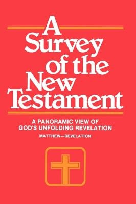 A Survey of the New Testament by Harrison, Harrold D.