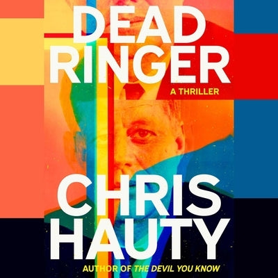 Dead Ringer by Hauty, Chris