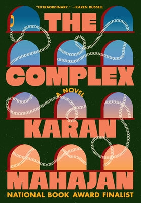 The Complex by Mahajan, Karan